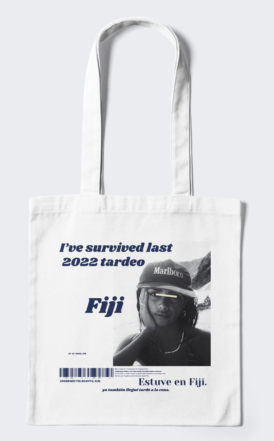 I've survived last 2022 tardeo in Fiji Tote